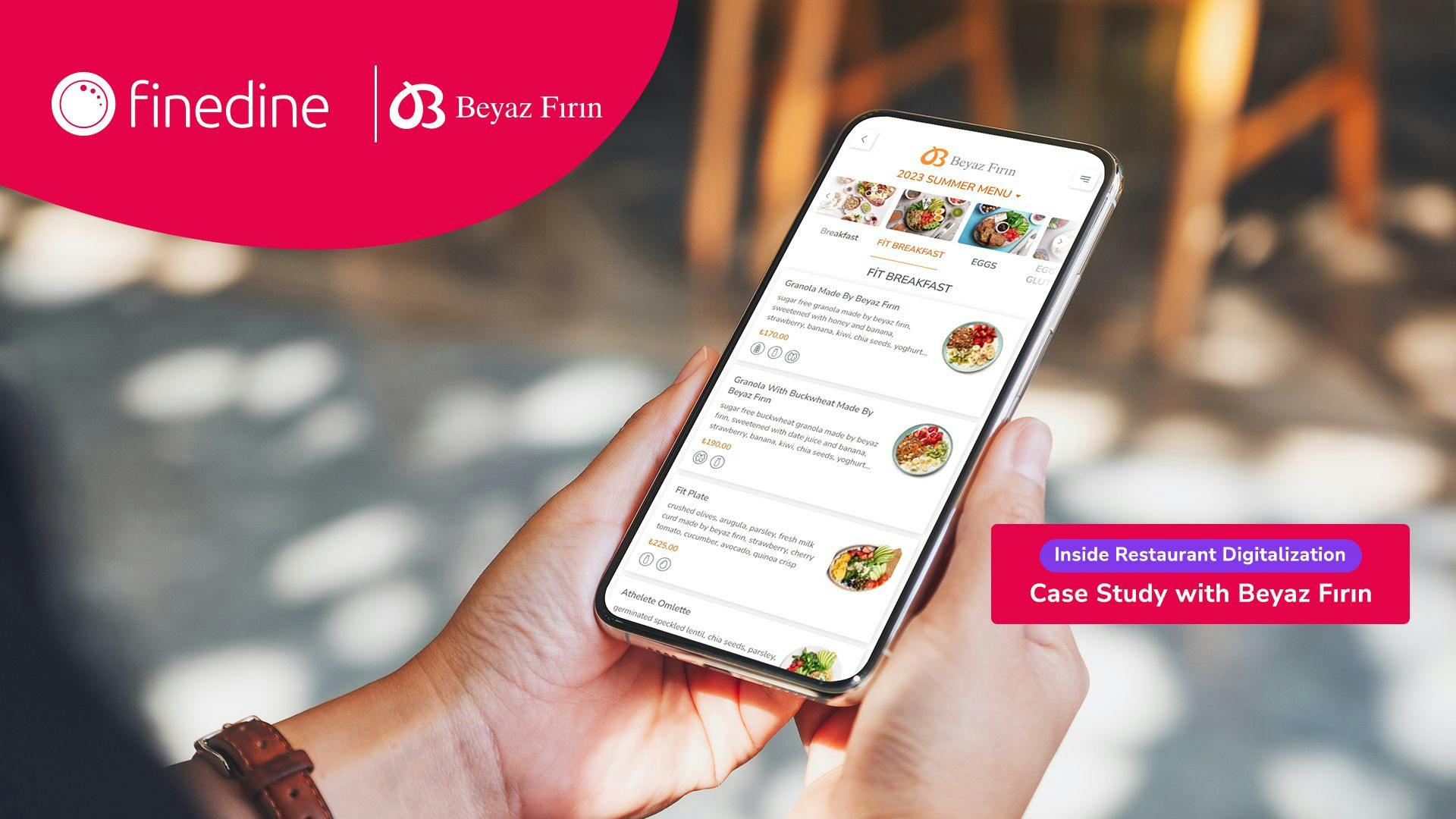 Beyaz Fırın's Case Study with FineDine All-In-One Restaurant Management Platform